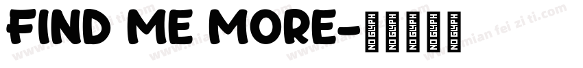 FIND ME MORE字体转换